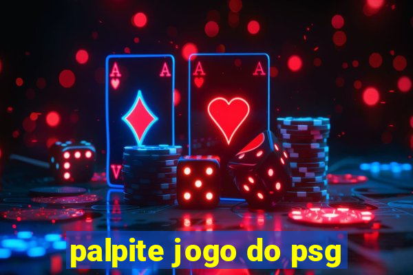 palpite jogo do psg